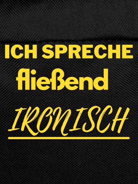 Fließend ironisch