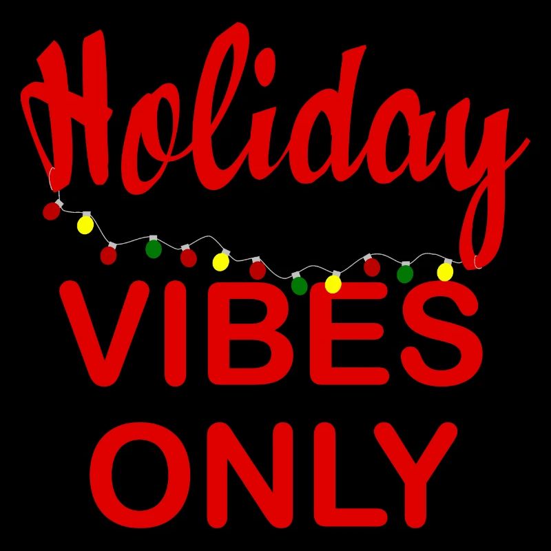 Holiday vibes only