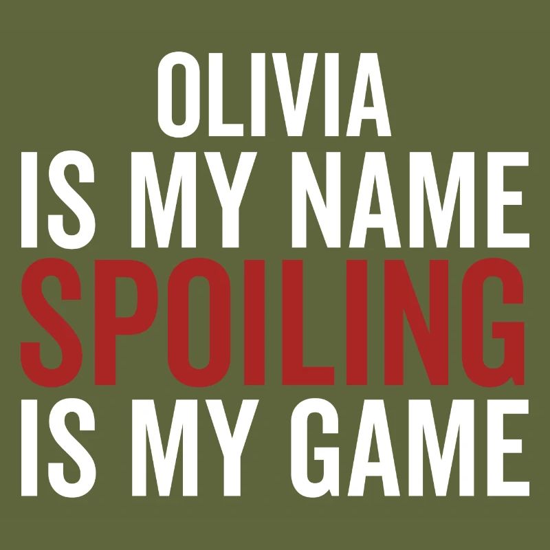 Olivia est mon nom Spoiling est mon jeu