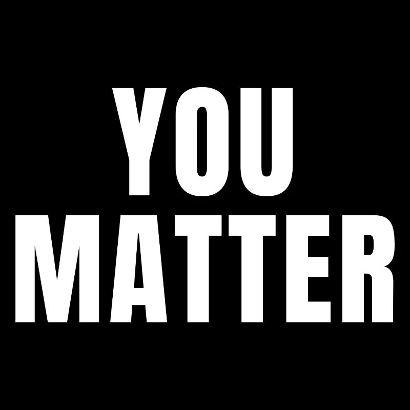 You Matter - Citations chrétiennes