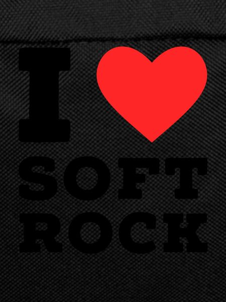I love soft rock