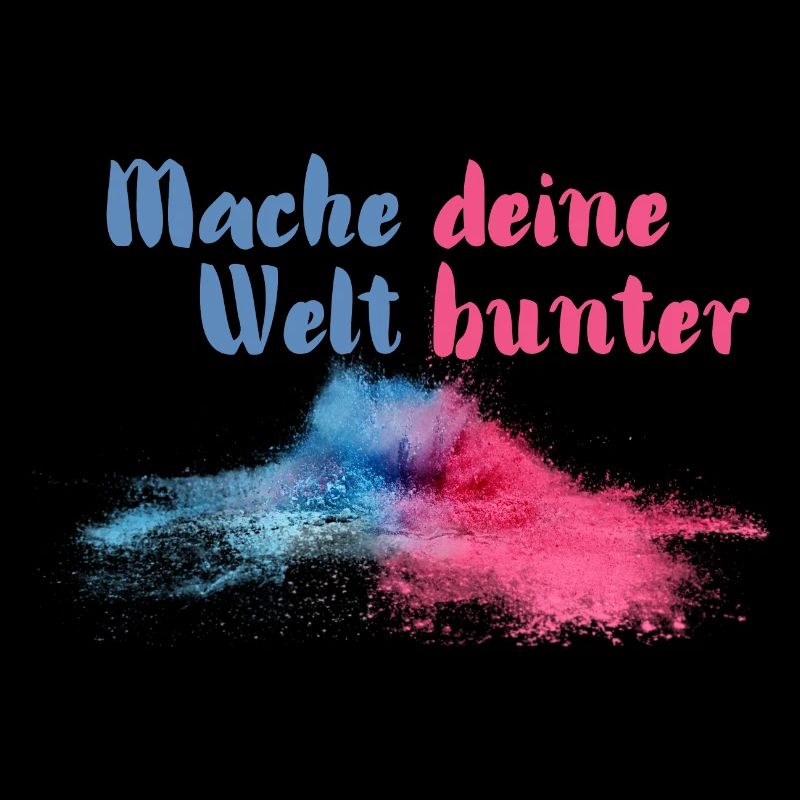 Mache deine Welt bunter