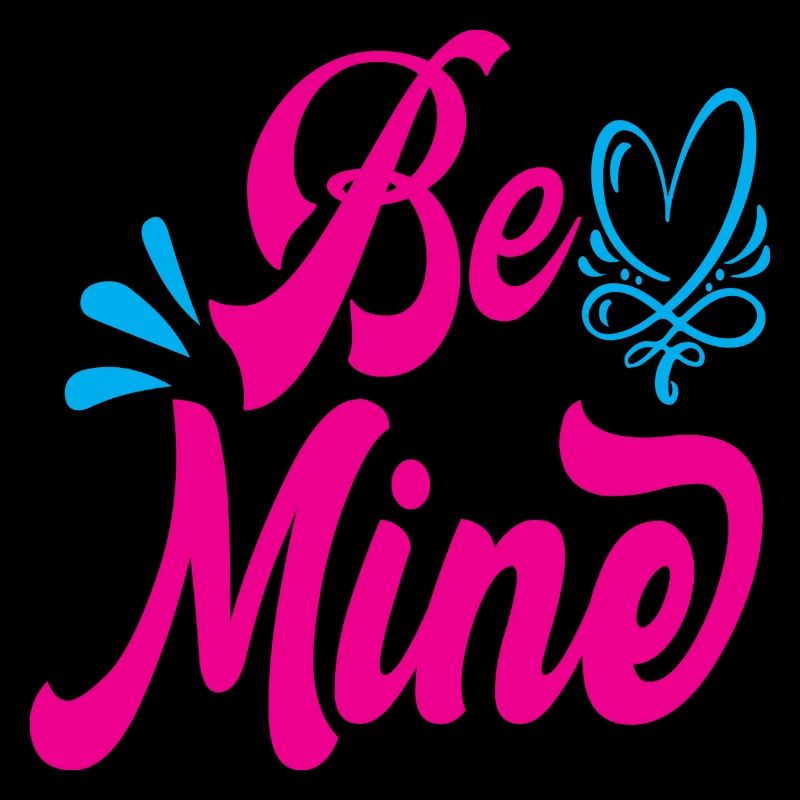 Be Mine