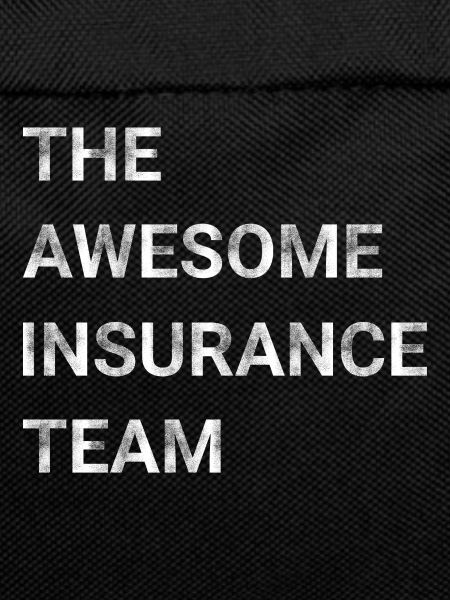 The Awesome Insurance Team
