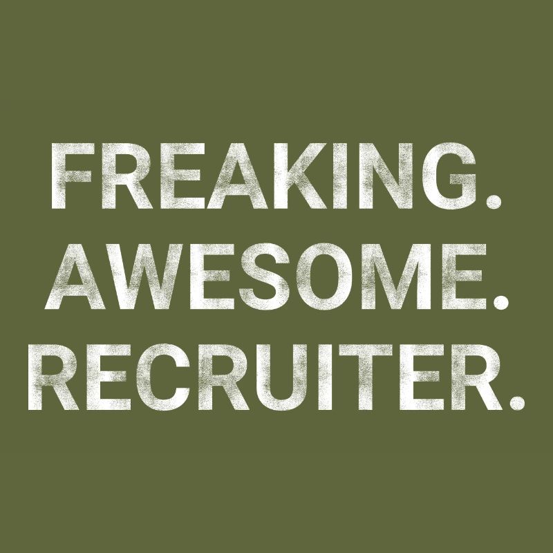 Freaking Awesome Recruiter