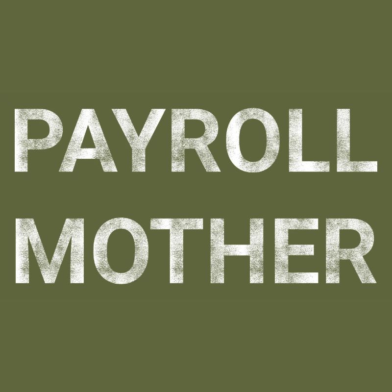 Payroll Mother