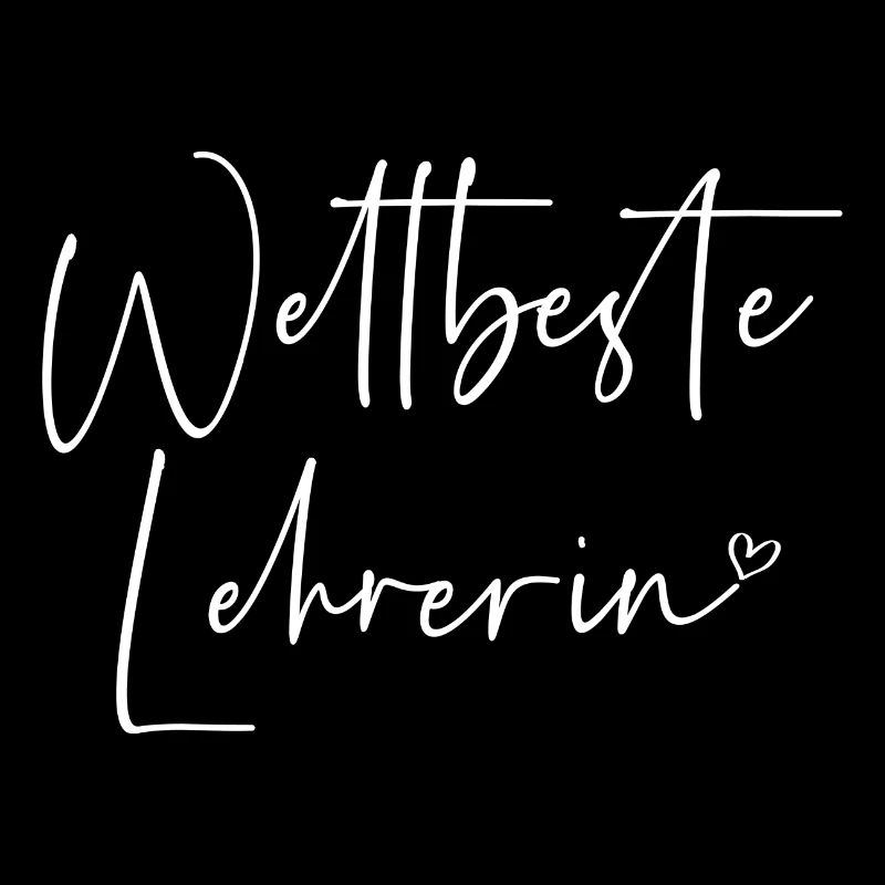 Weltbeste Lehrerin