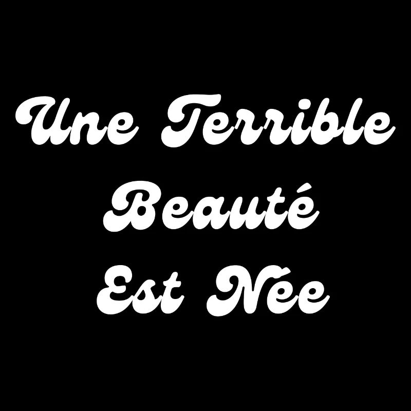 Une Terrible Beauté Est Née