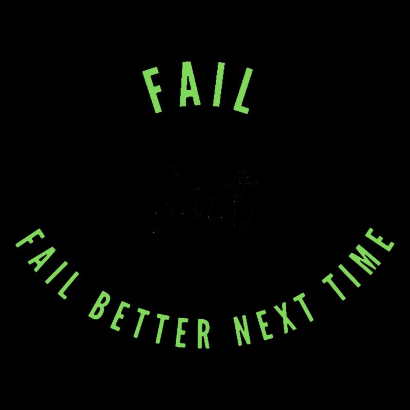 Fail, Fail Better