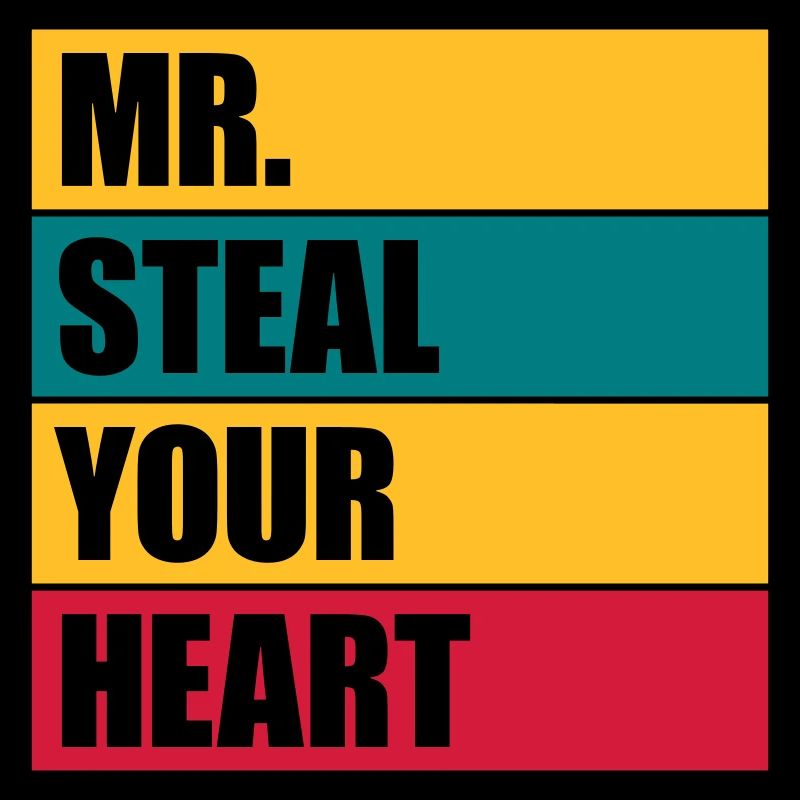 Mr steal your heart