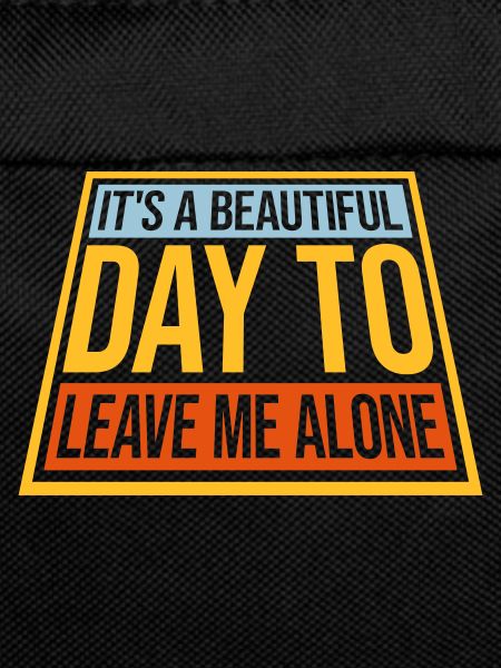 leave me alone day