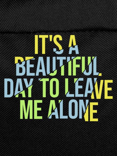 leave me alone day