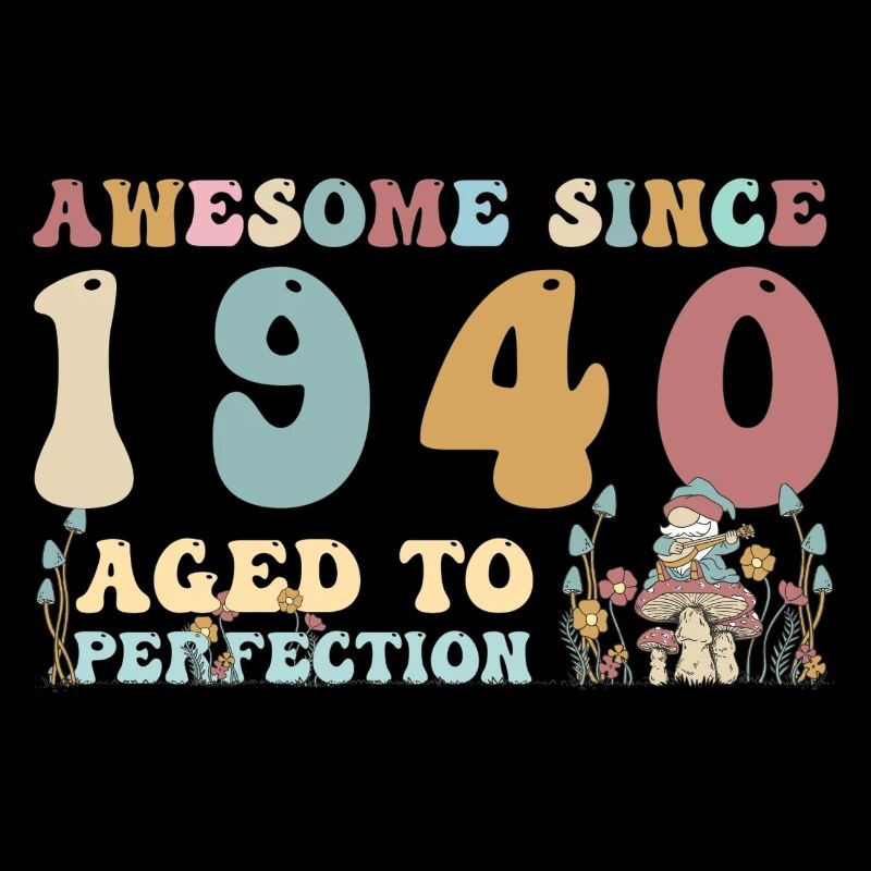 Awesome since 1940 - 83rd Birthday - 2023 Groovy