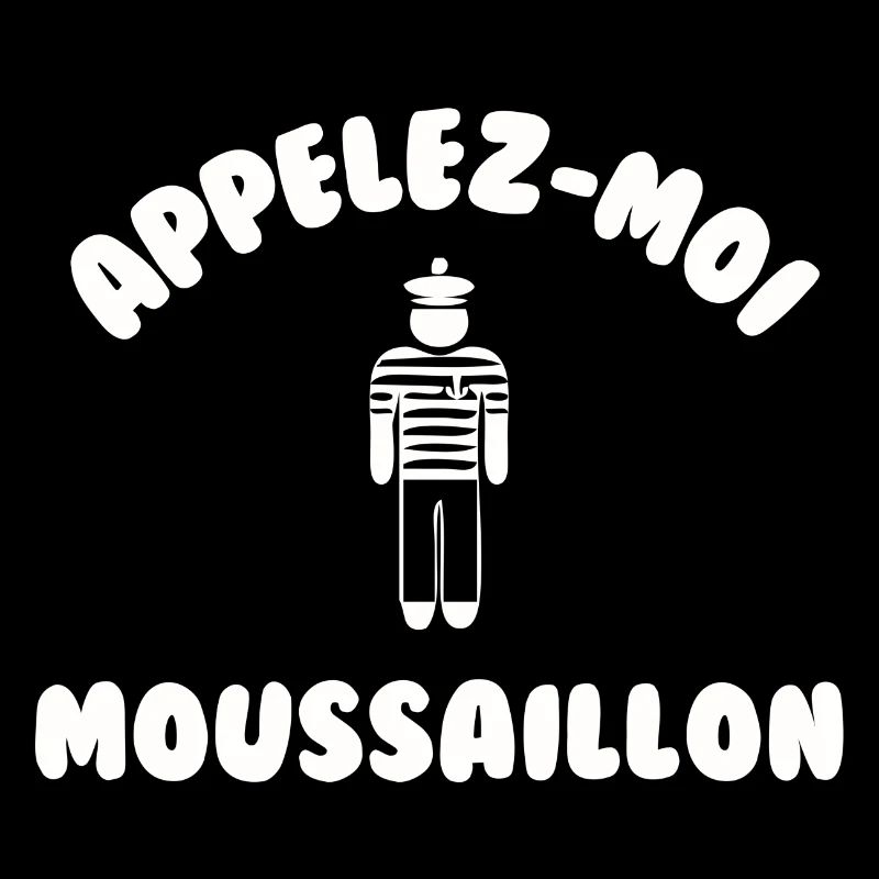 Appelez moi moussaillon