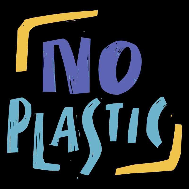 no plastic