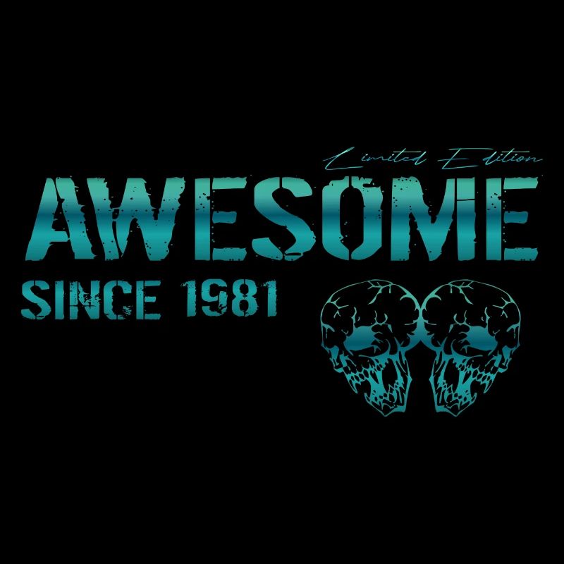 Awesome since 1981 Geschenk