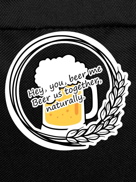 Hey, you, beer me
