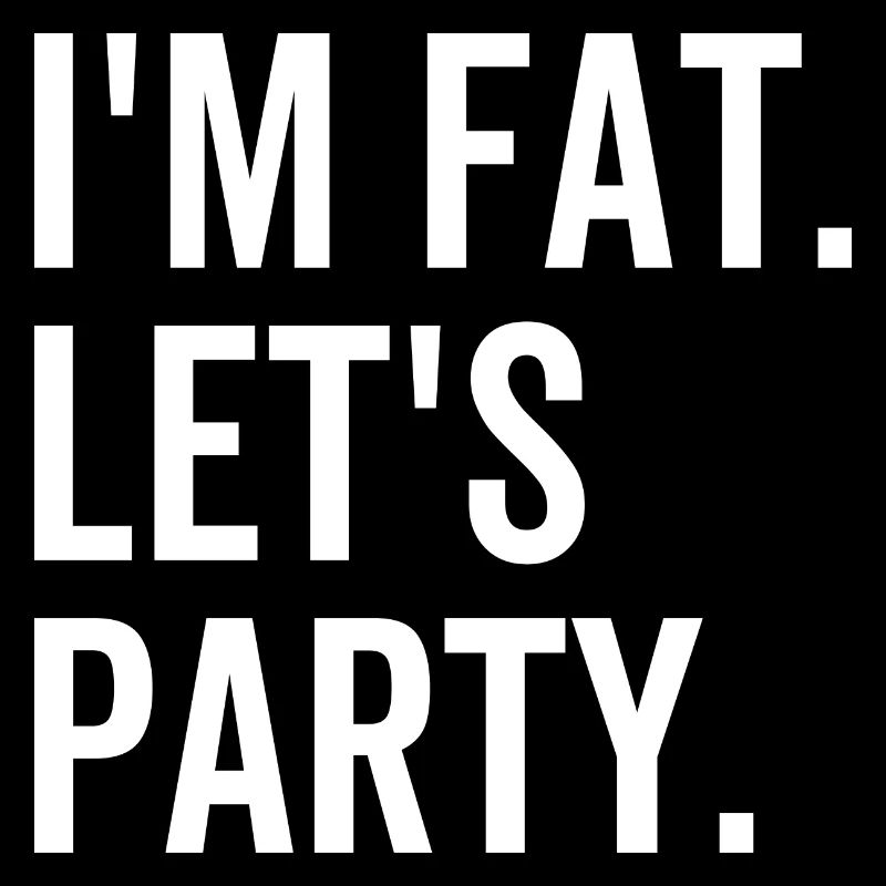 Je suis gros Let’s Party