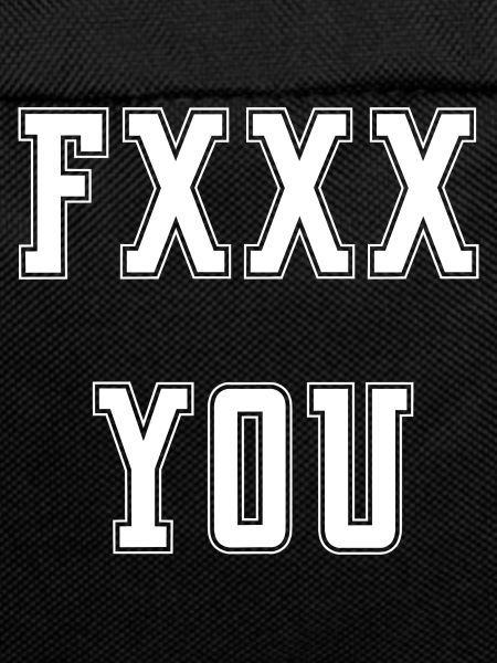 Fuck you
