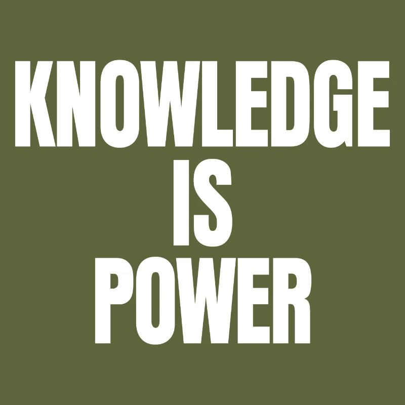 Knowledge Is Power