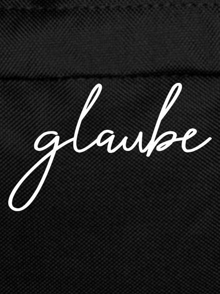 glaube - an dich