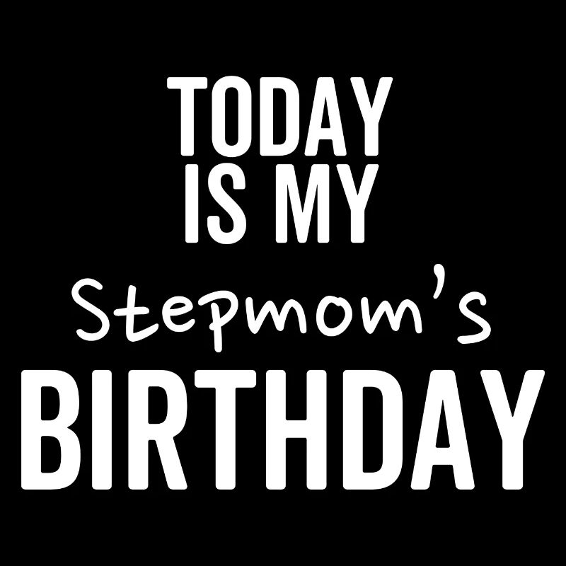 Heute ist der Geburtstag meiner Stiefmutter