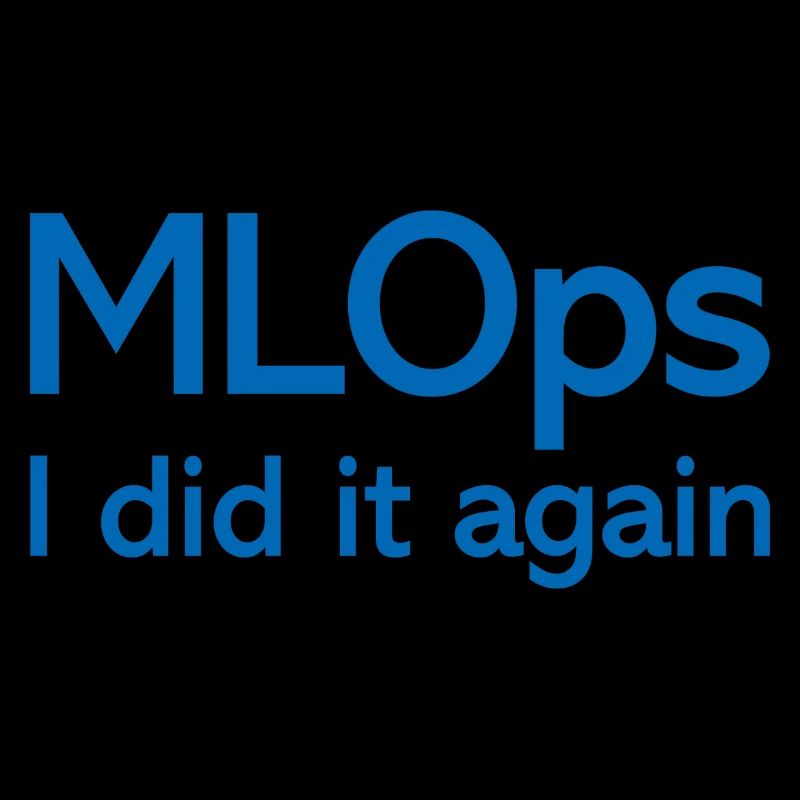 MLOps I did it again