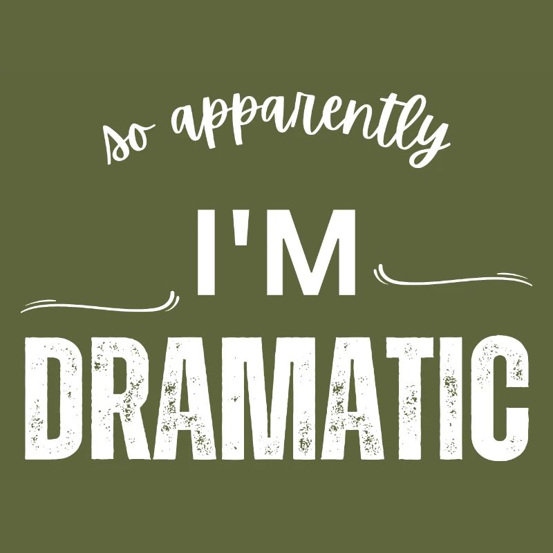 So Apparently I'm Dramatic - Comic Design - Sarcas