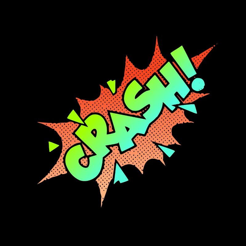 CRASH!