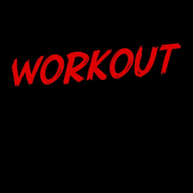 Workout because murder is illegal - Cool saying