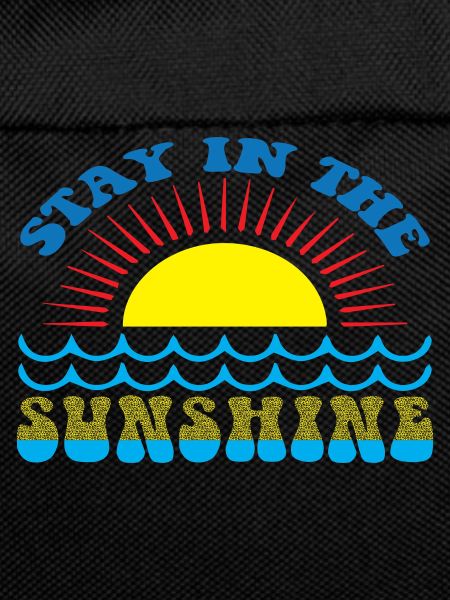 Stay in the Sunshine