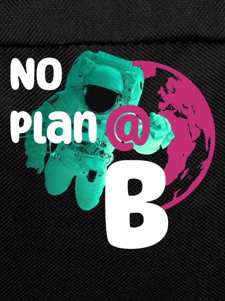 No plan B