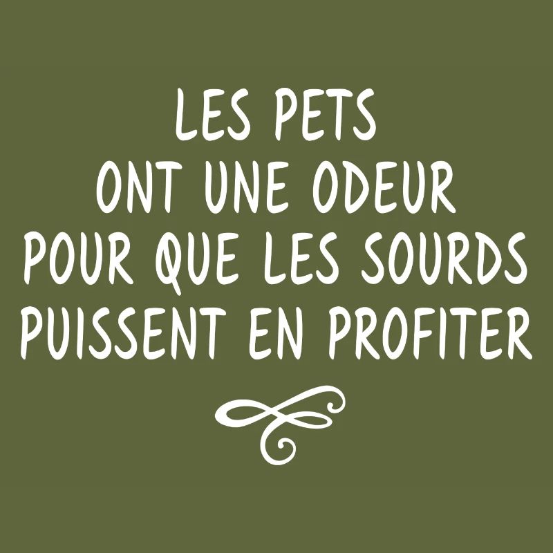 les pets ont une odeur / citation mauvaise odeur