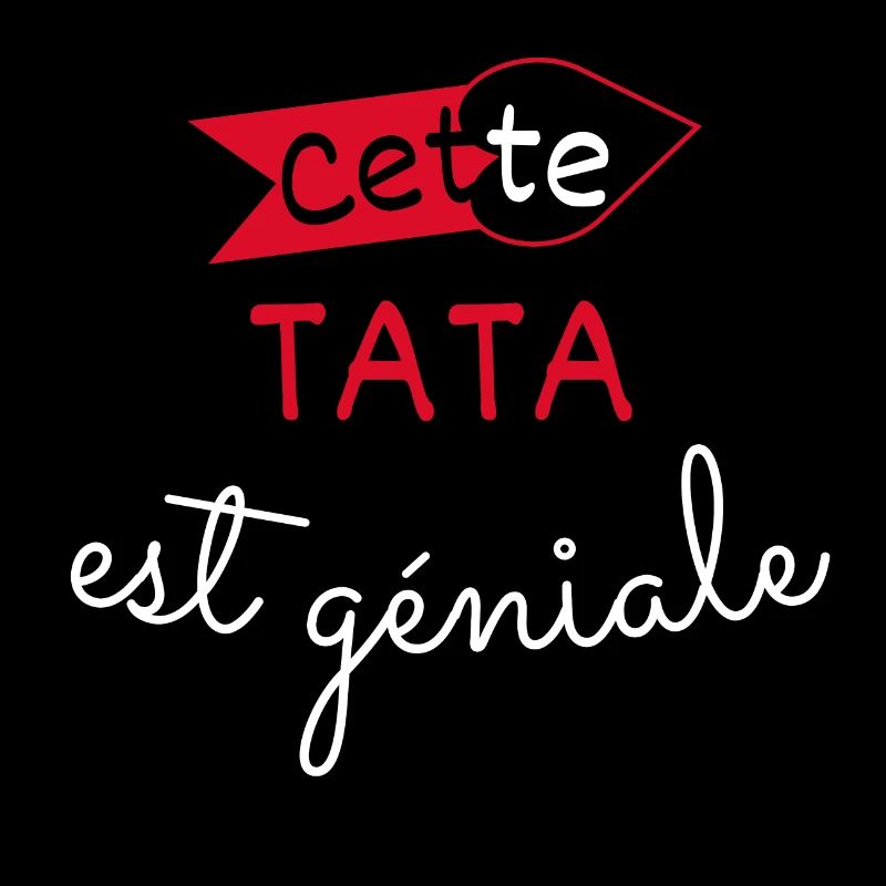 Tata Géniale cadeau