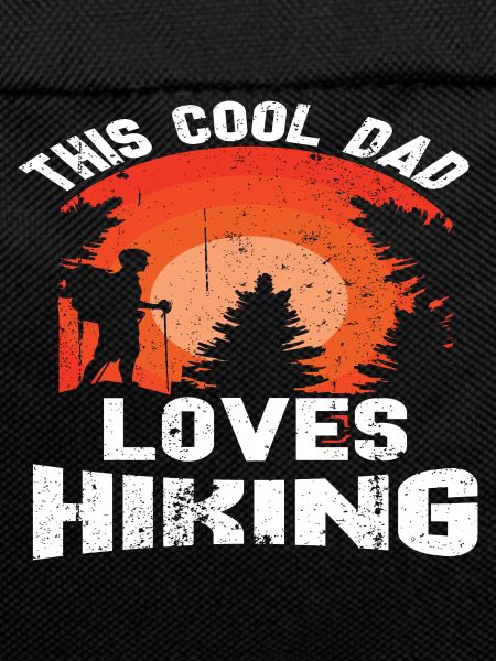 This cool Dad loves Hiking