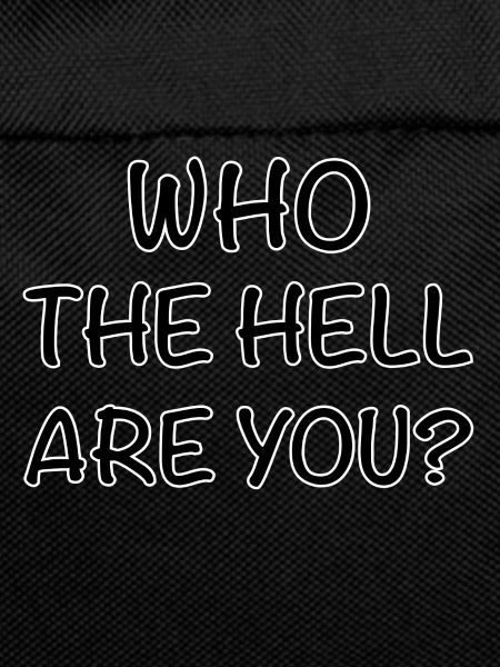 Who are you