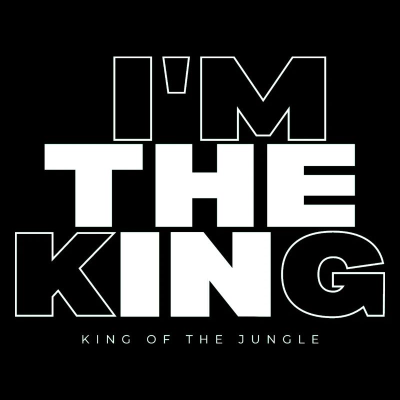 I Am the King