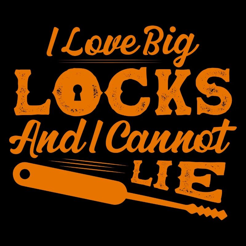 I Love Big Locks And I Cannot Lie Locksmith Lockpi