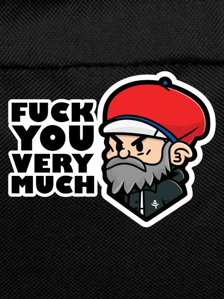 Fuck you very much