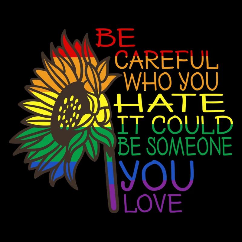 Be careful who you hate, it might