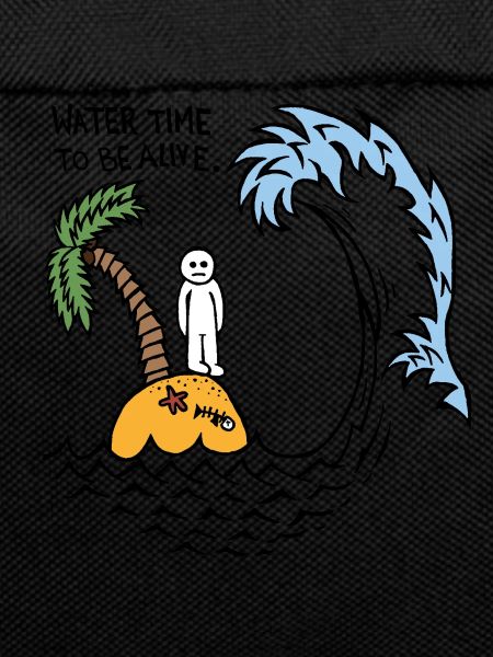 Water Time To Be Alive