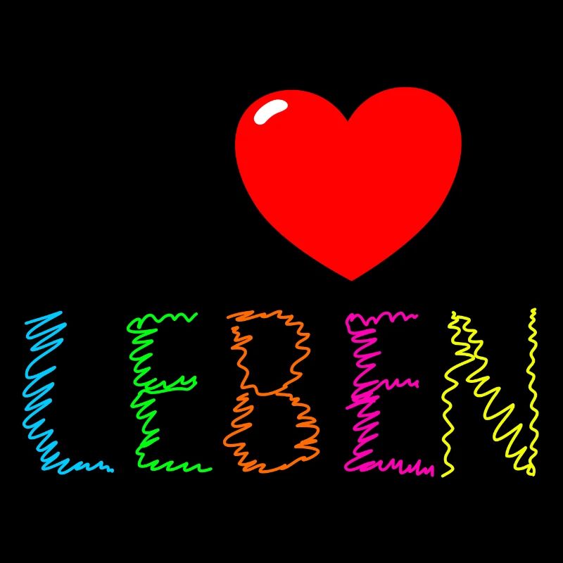 I ❤ Leben