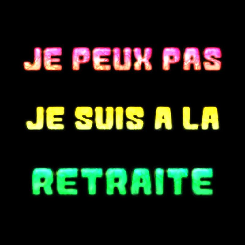 RETRAITE. RETRAITE. RETRAITEE. RETRAITE