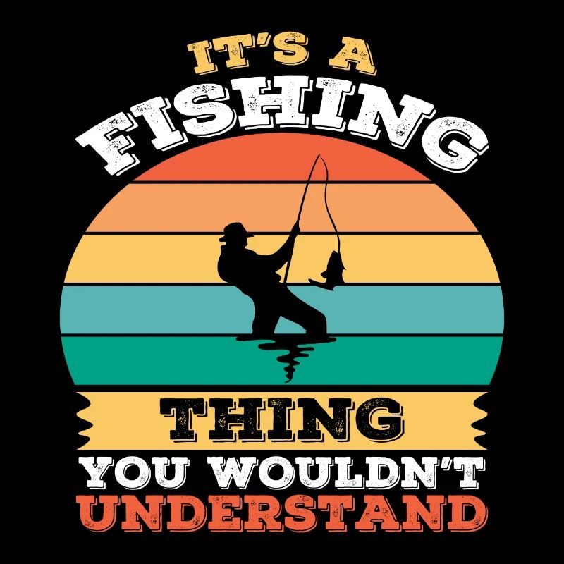 C’est une chose de pêche que vous ne comprendriez pas