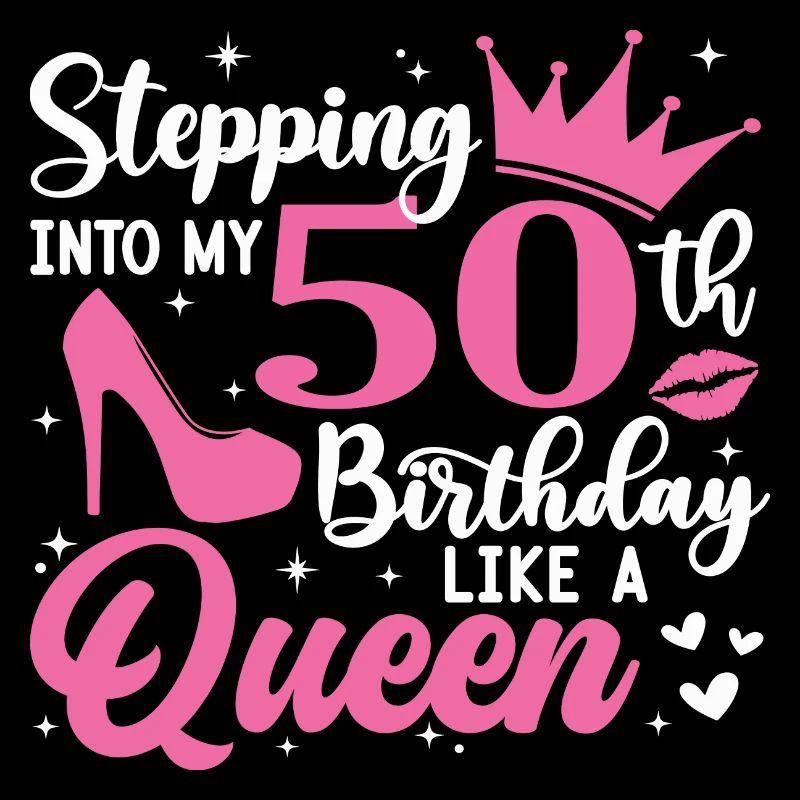 Stepping Into My 50th Birthday Like A Queen