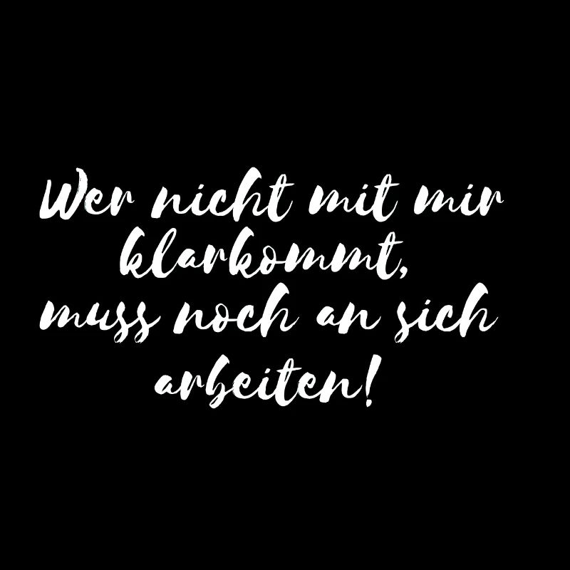 Arbeiten Witziger Lustiger Spruch