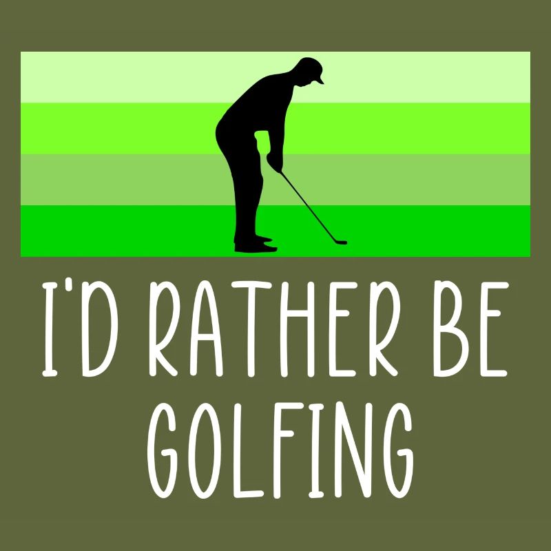Rather be golfing