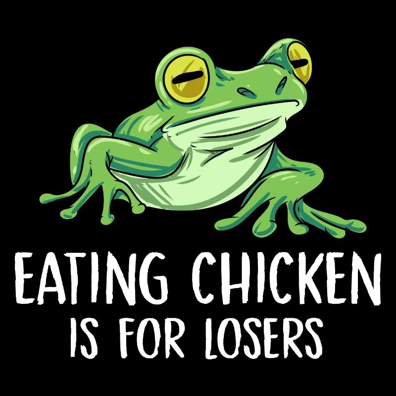 Manger du poulet est pour les perdants Conception pour une grenouille