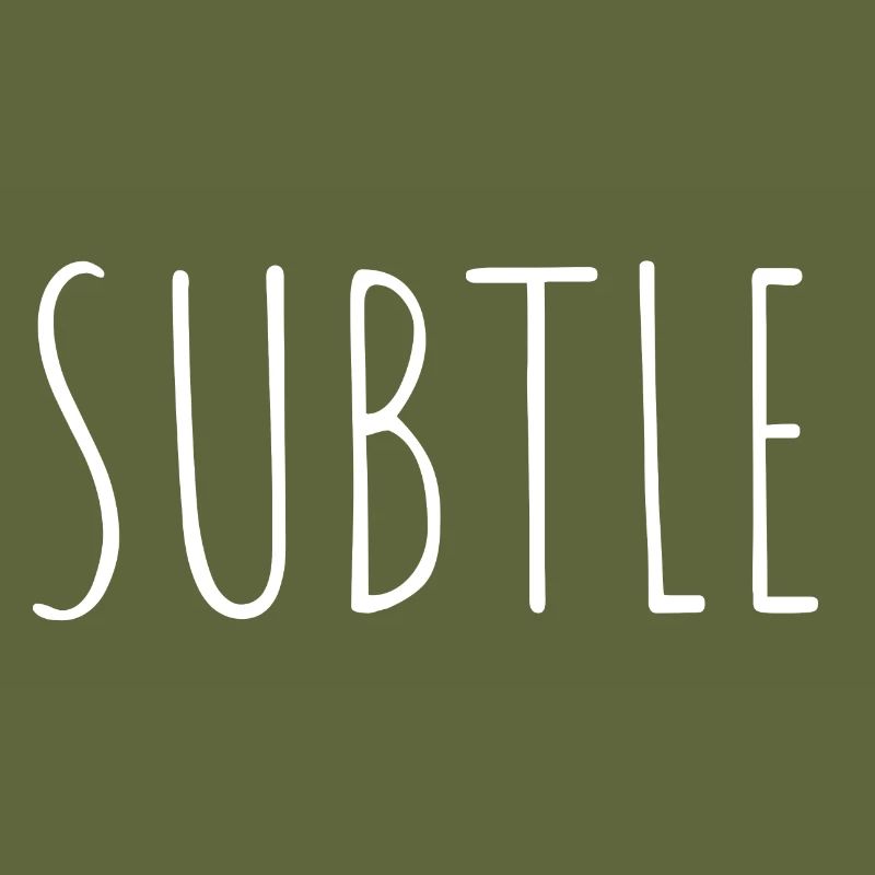 subtle