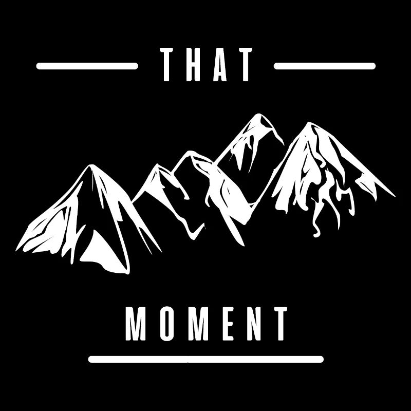 that moment